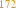 172