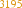 3195