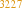 3227