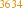 3634