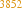 3852