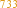 733